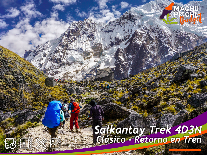Salkantay Trek 4 Días 3 Noches Machu Picchu (Standard, Retorno en Tren Turístico)