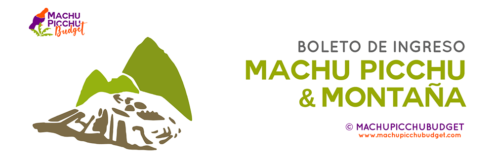 Boleto Electrónico Machu Picchu Boleto Montaña Machu Picchu + Circuito 3 2022
